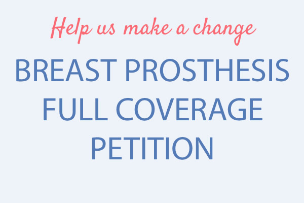 BREAST PROSTHESIS FULL COVERAGE PETITION